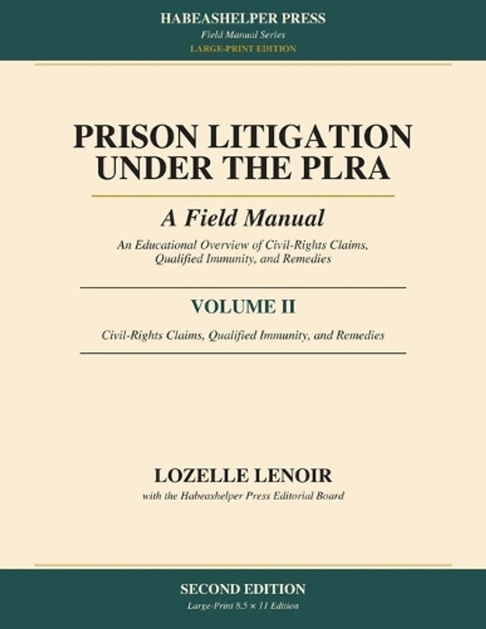 Prison Litigation Under the PLRA by Lozelle Lenoir - ISBN: 9798950298936