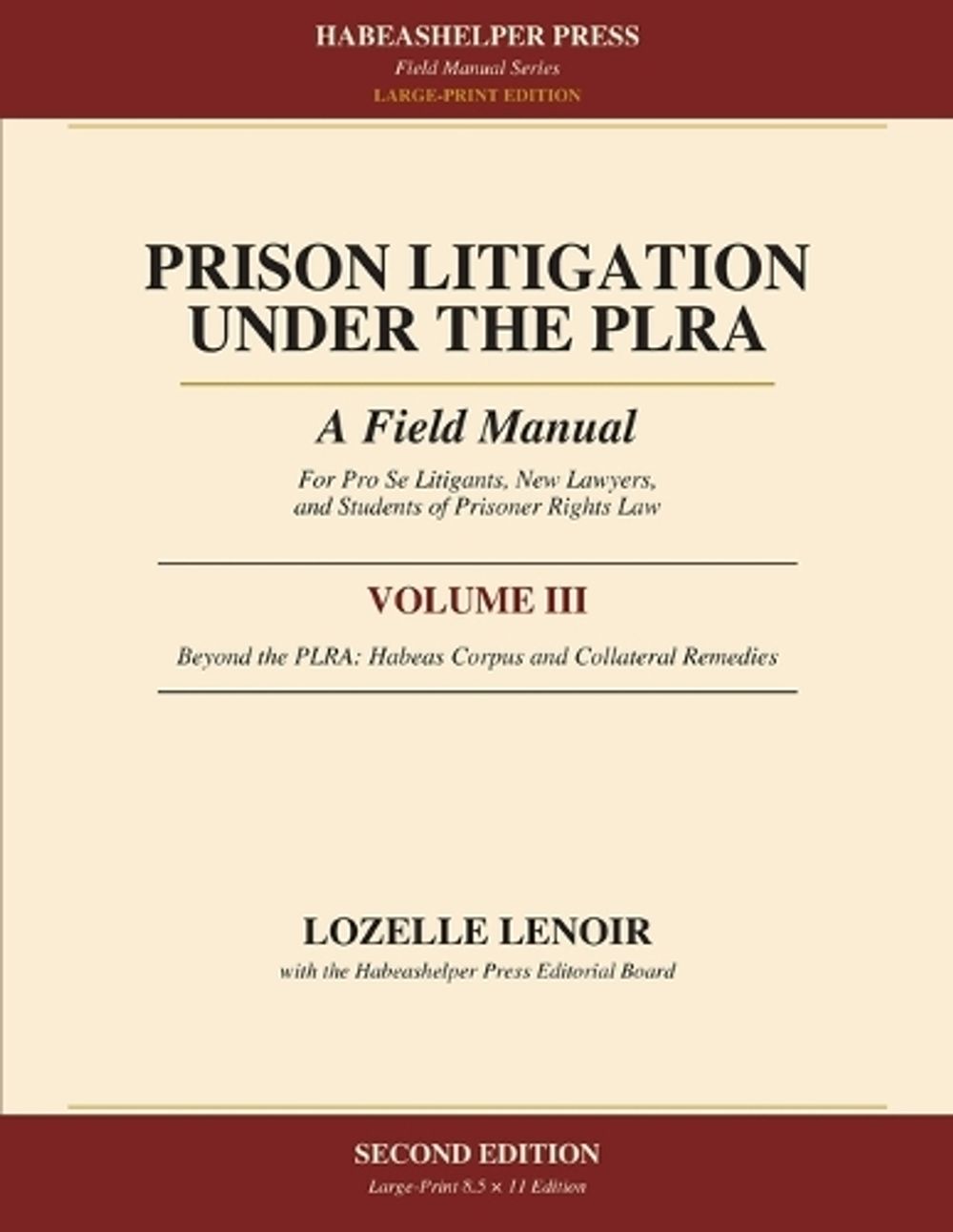 Prison Litigation Under the PLRA by Lozelle Lenoir - ISBN: 9798950298950