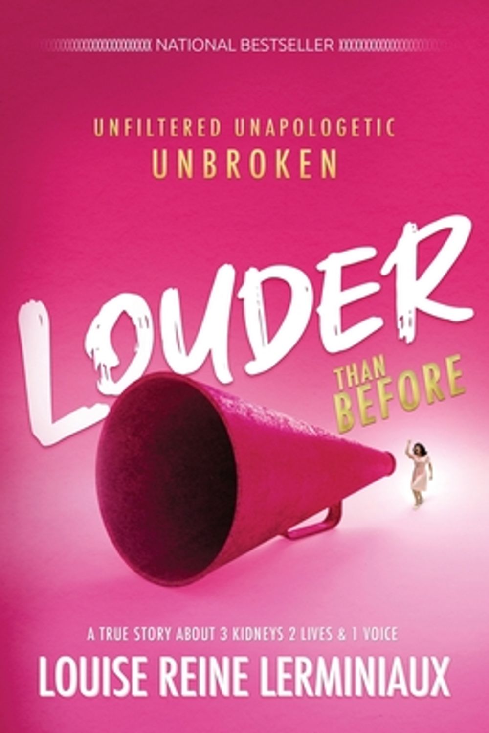 Louder Than Before by Louise Reine Lerminiaux - ISBN: 9798950444081