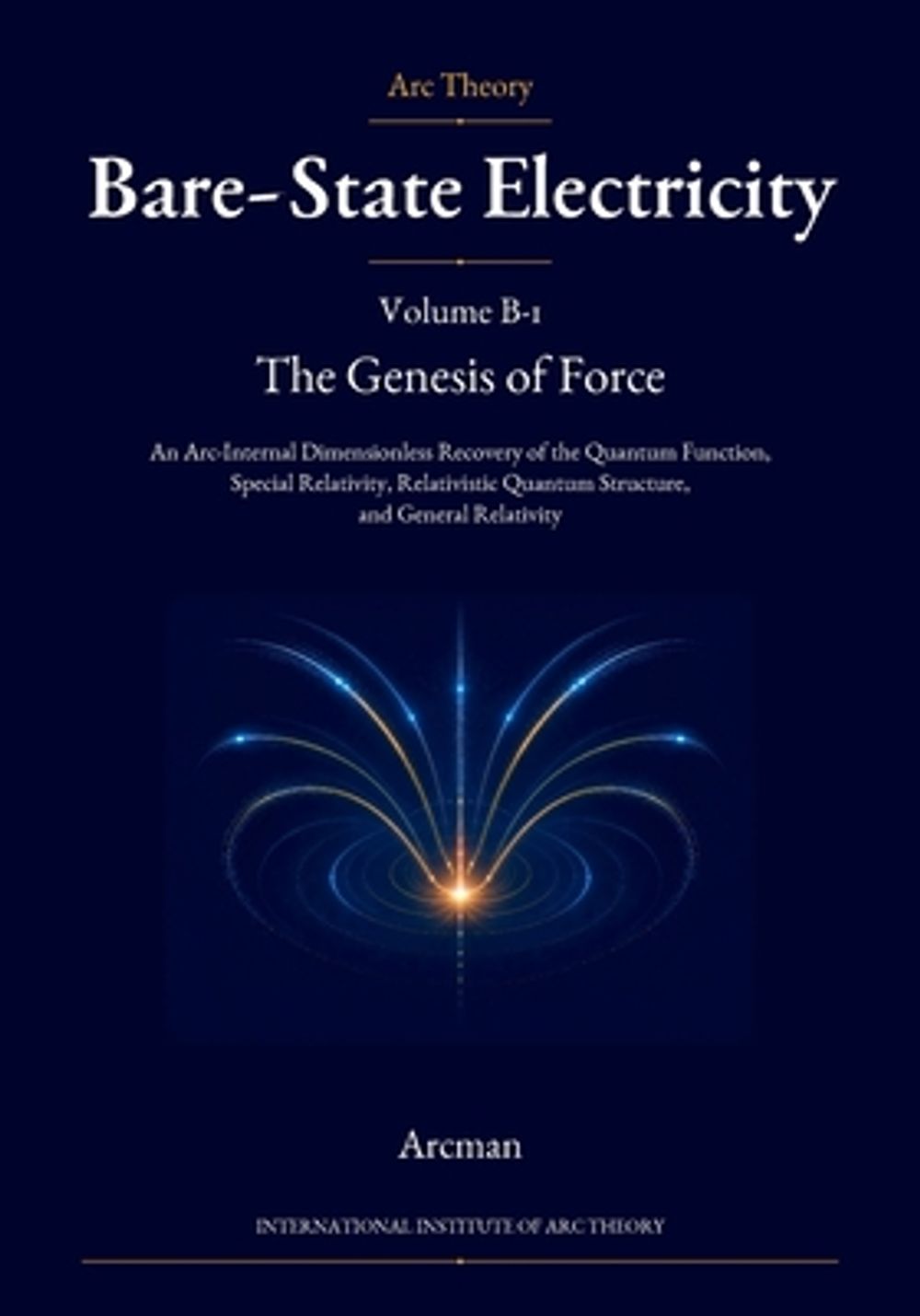 Bare-State Electricity by Arcman - ISBN: 9798951583000