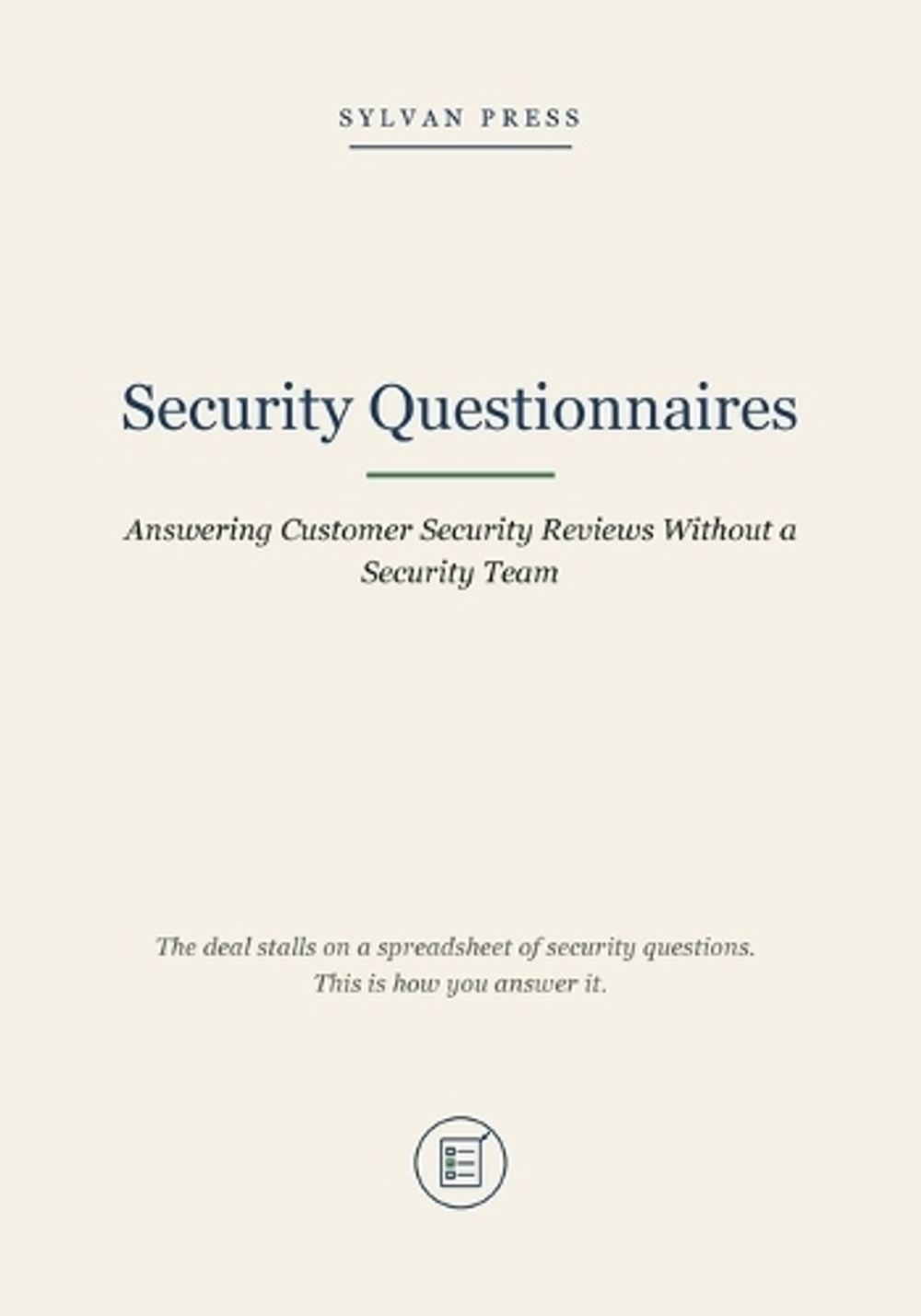 Security Questionnaires by Sylvan Press - ISBN: 9798951893031