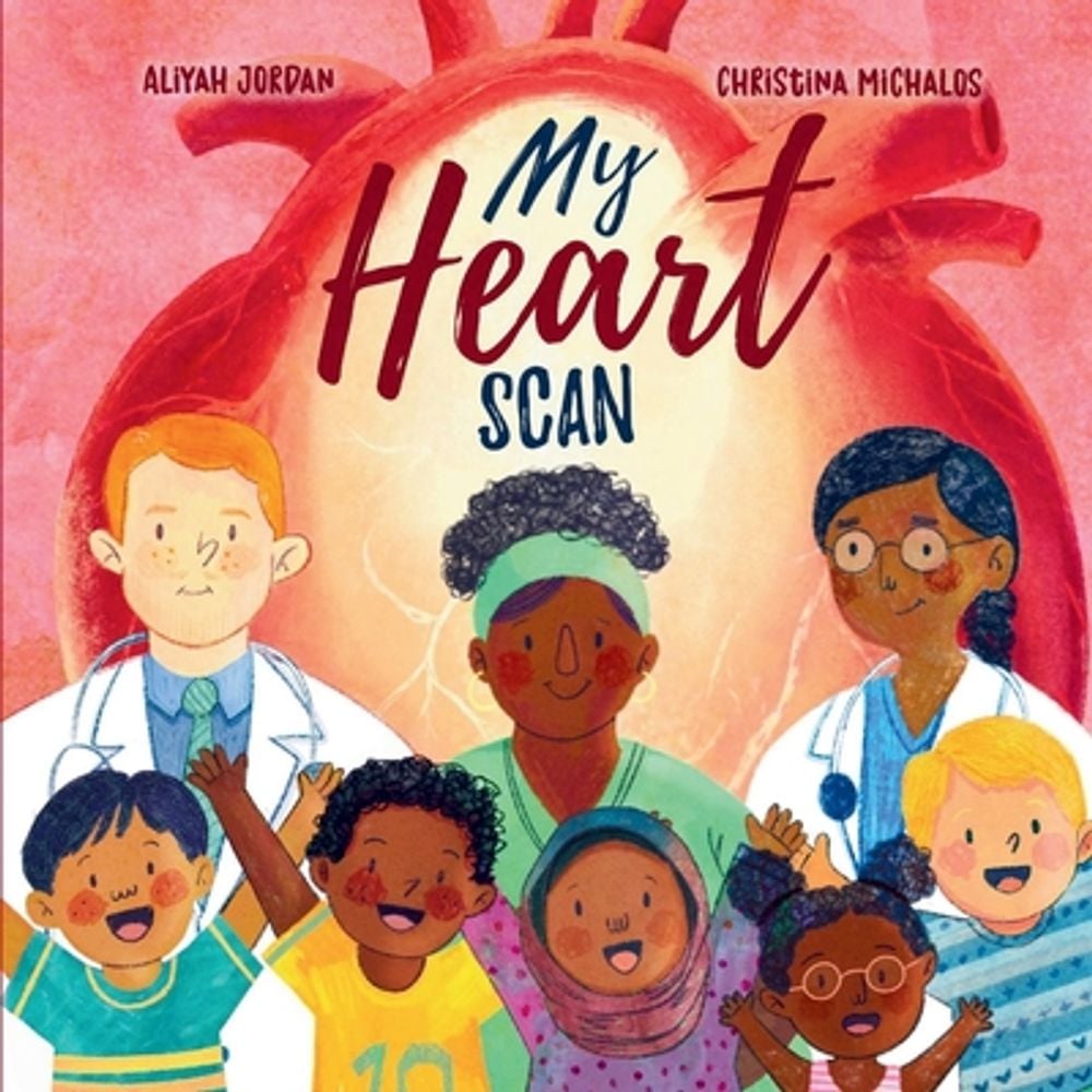 My Heart Scan by Aliyah Jordan - ISBN: 9798952054004