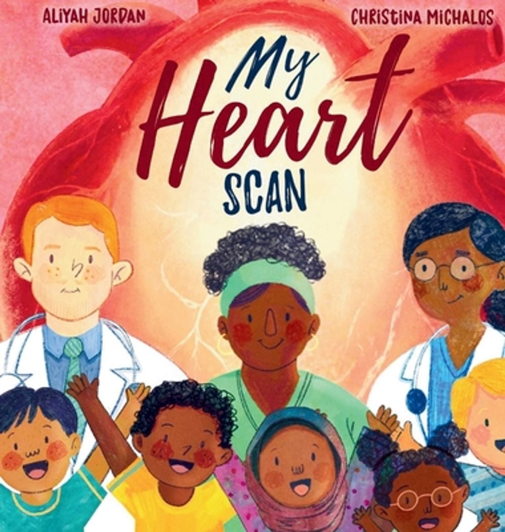 My Heart Scan by Aliyah Jordan - ISBN: 9798952054011