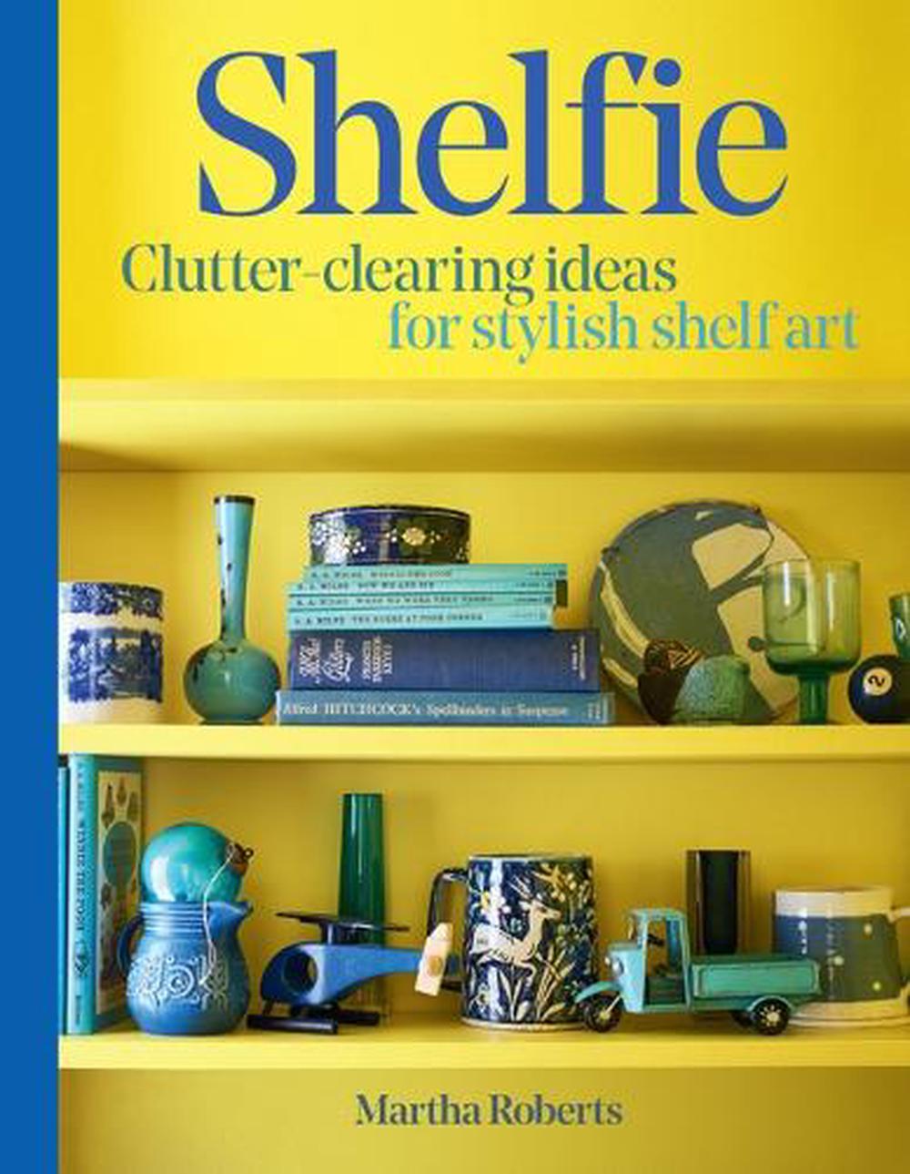 Shelfie by Martha Roberts - ISBN: 9798985191363