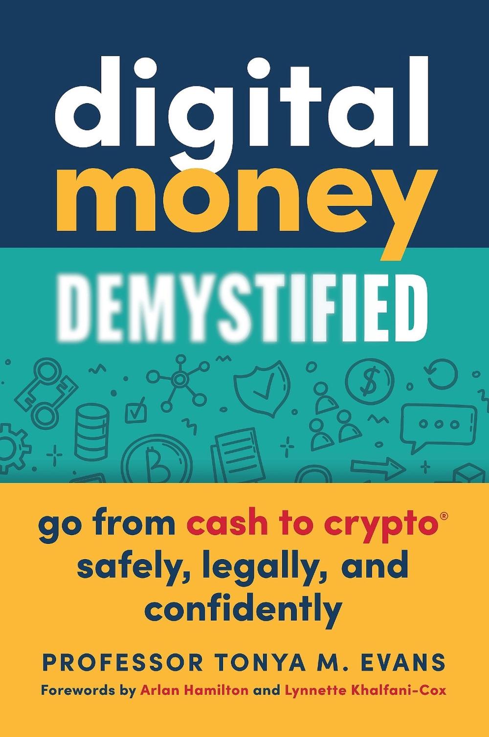 Digital Money Demystified, 9798985191387