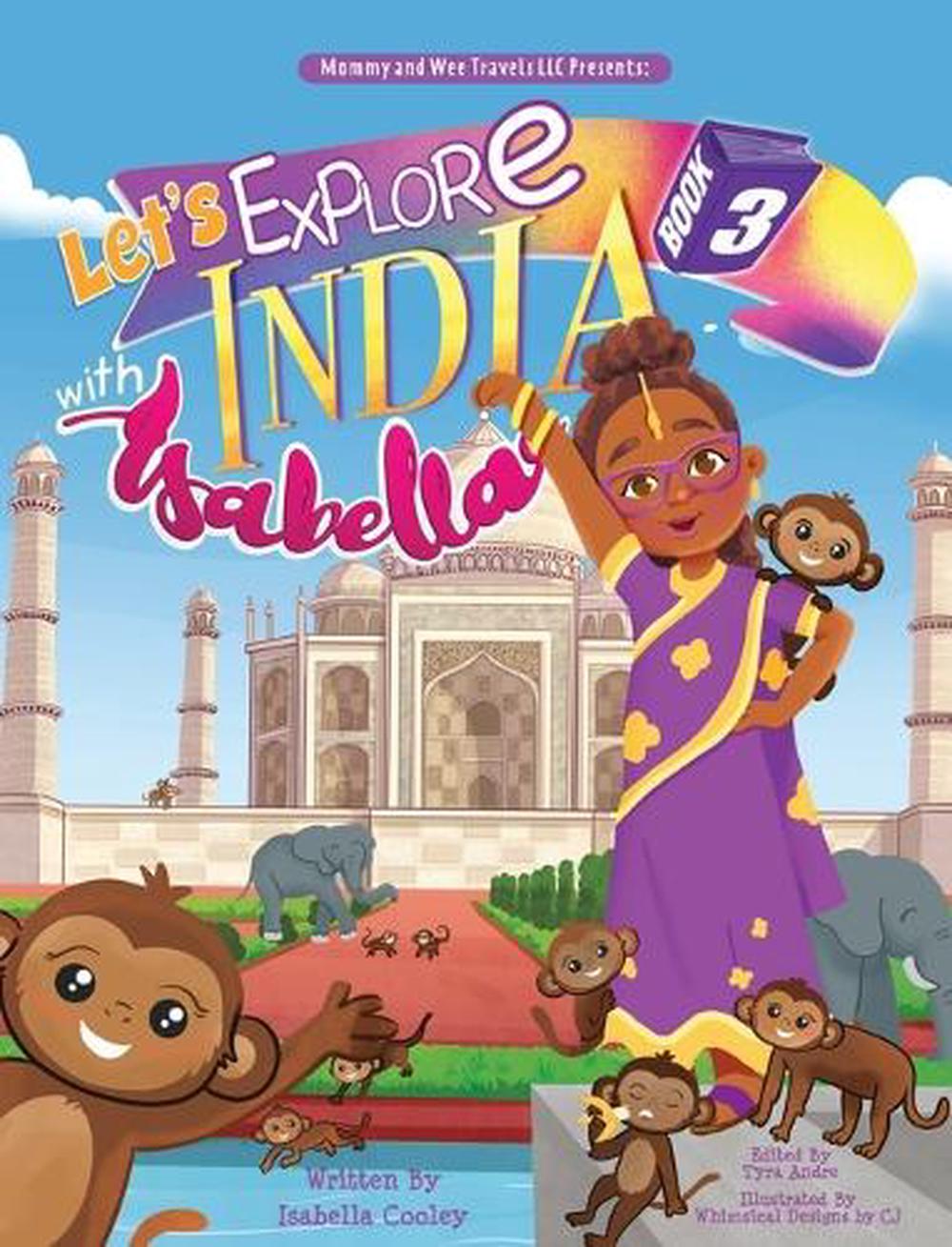 Lets Explore India With Isabella, 9798985228779