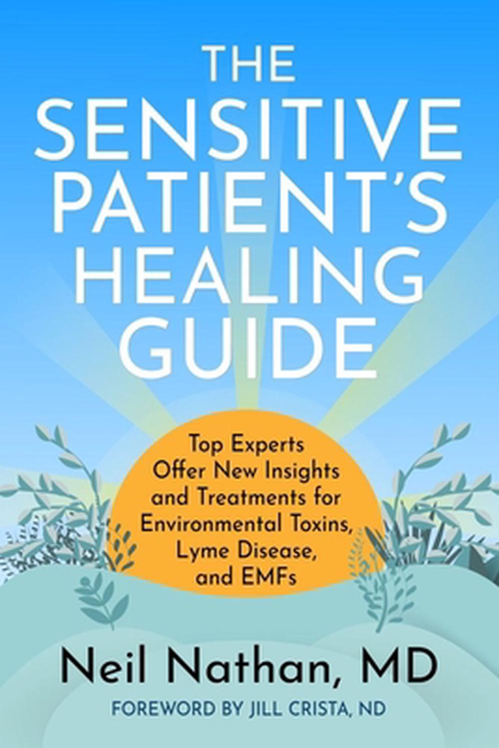 The Sensitive Patient's Healing Guide, 9798985408645