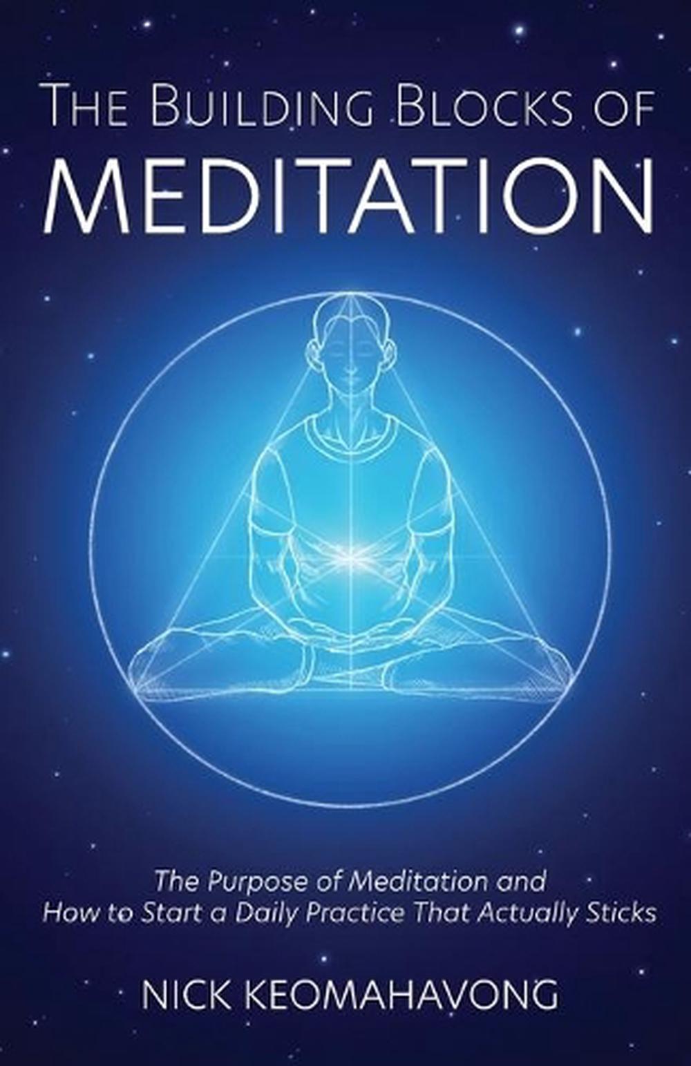 The Building Blocks of Meditation, 9798985440317