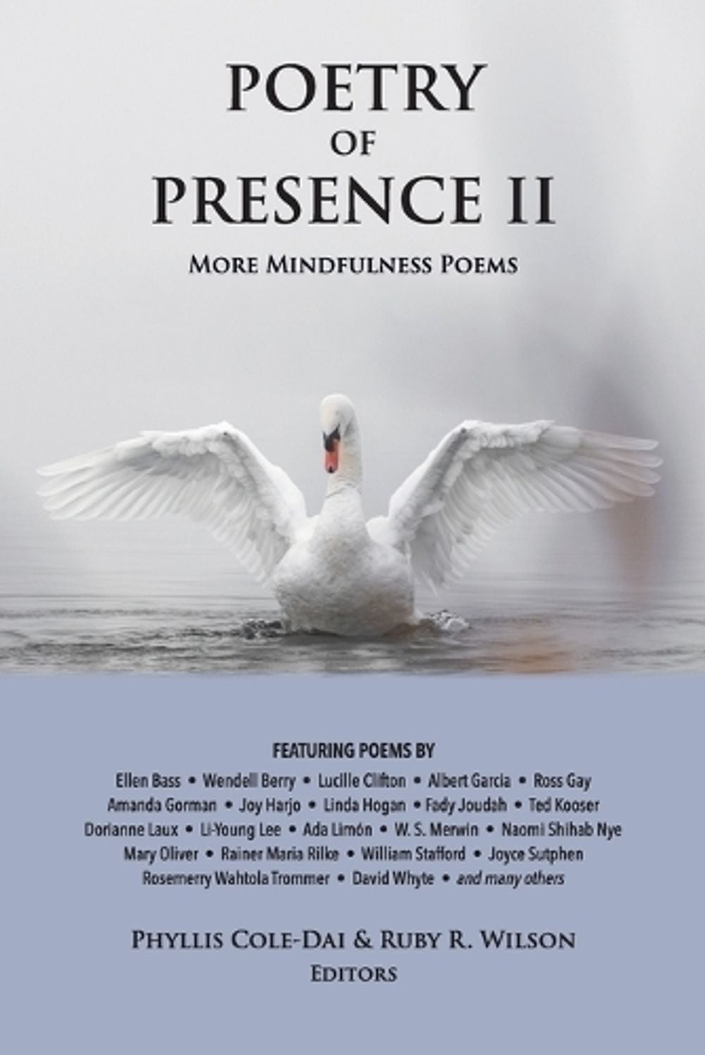 Poetry of Presence II by Phyllis Cole-Dai - ISBN: 9798985544244