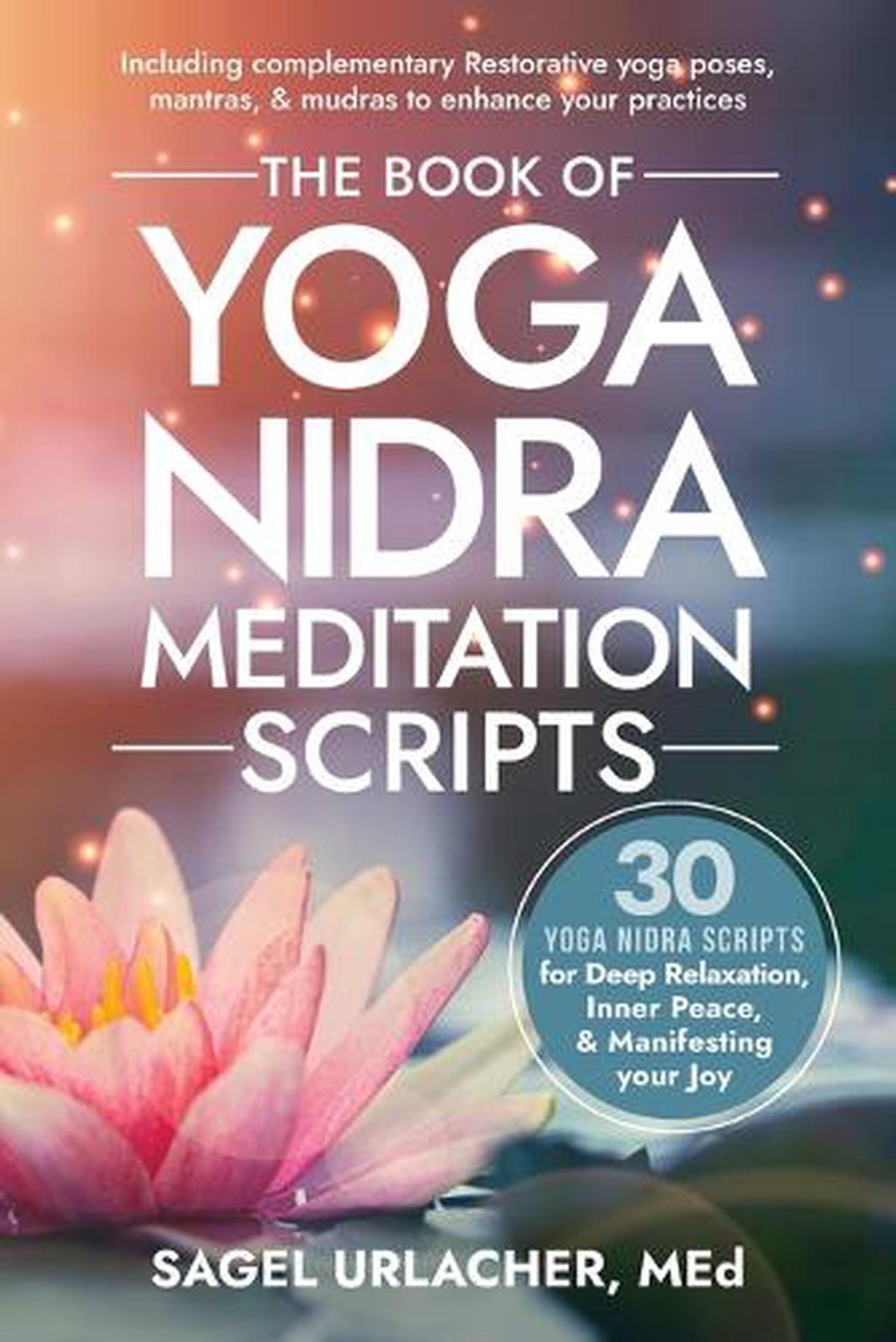 The Book of Yoga Nidra Meditation Scripts, 9798985626629