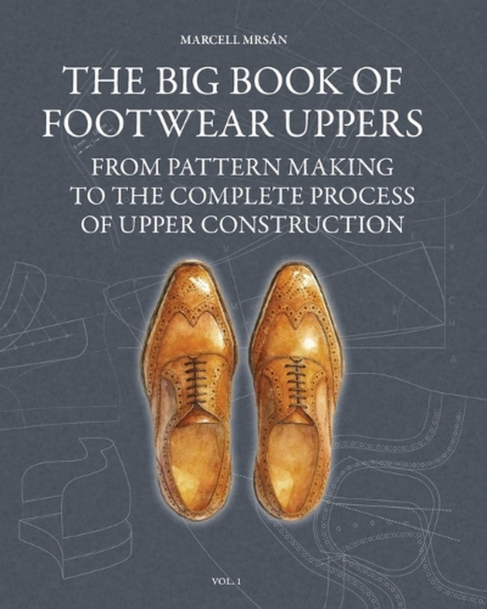 The Big Book of Footwear Uppers, 9798986322711