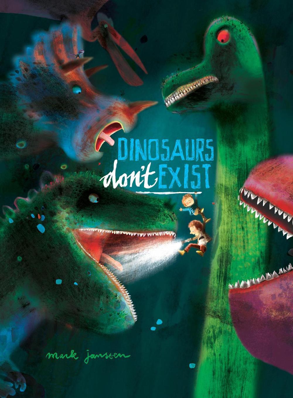 Dinosaurs Don't Exist by Mark Janssen - ISBN: 9798986640686