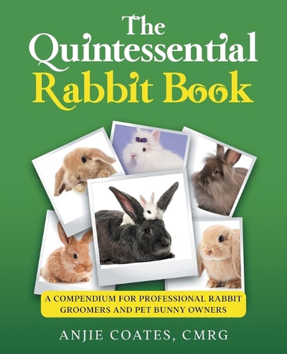 The Quintessential Rabbit Book, 9798986940304