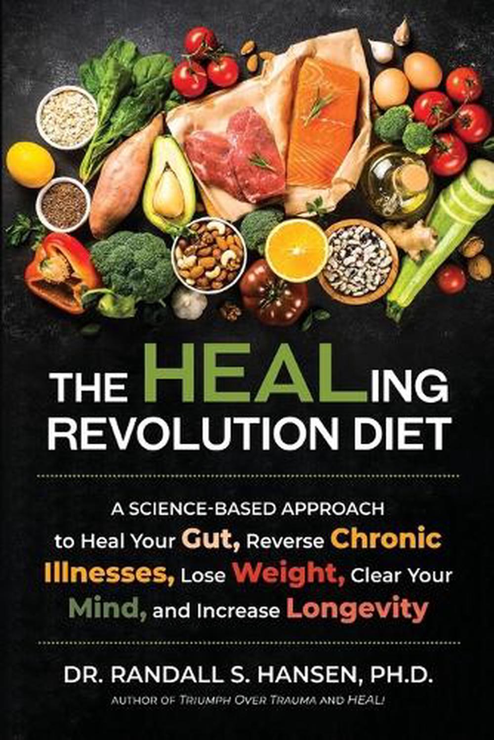 The HEALing Revolution Diet by Randall Hansen - ISBN: 9798987252055