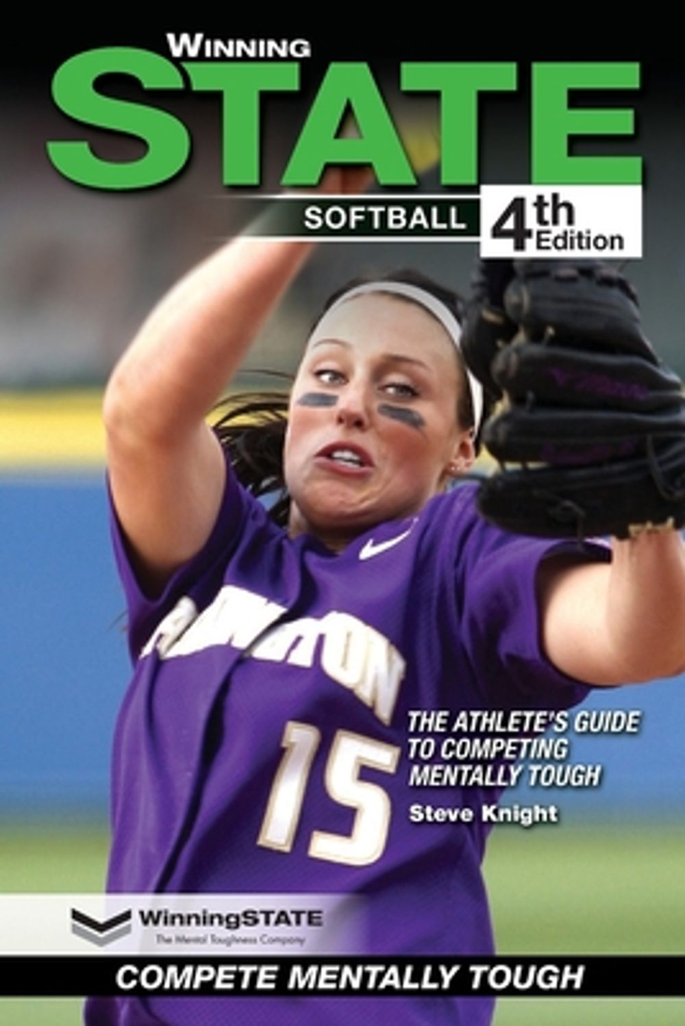 Winning State Softball by Steve Knight - ISBN: 9798988290902