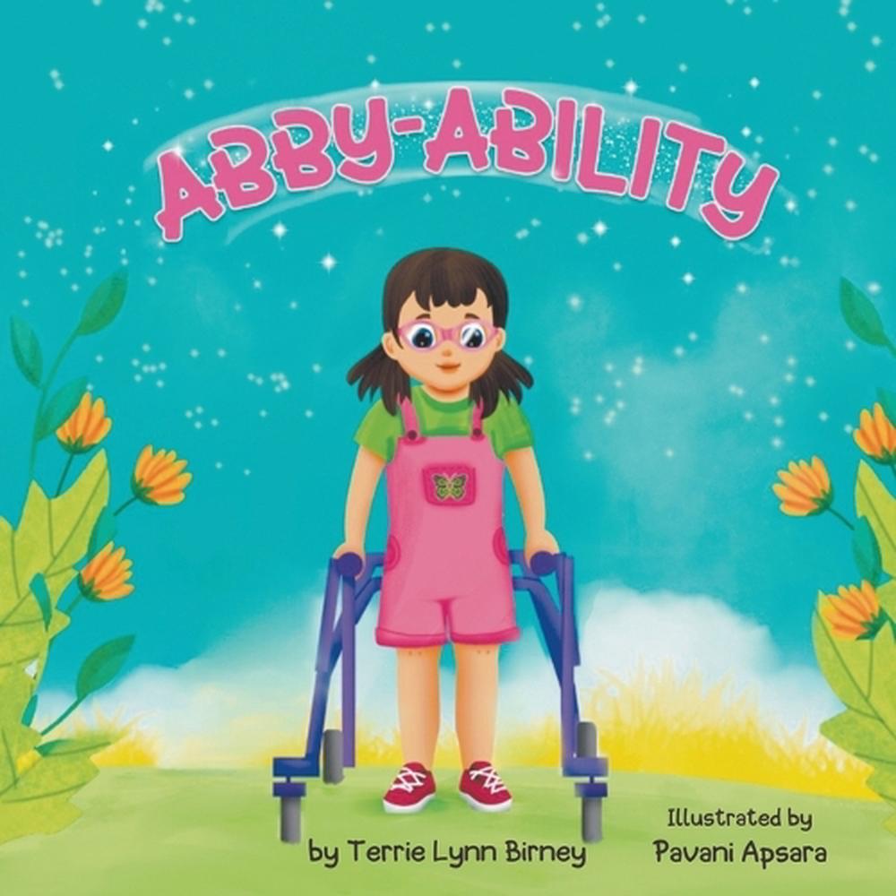 Abby-Ability by Terrie Lynn Birney - ISBN: 9798988610045
