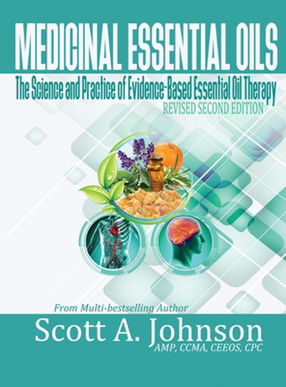 Medicinal Essential Oils (Second Edition), 9798988720607