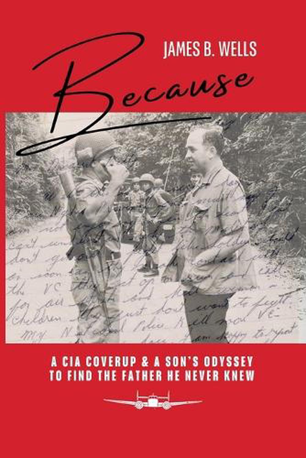 Because by James B. Wells - ISBN: 9798988745686