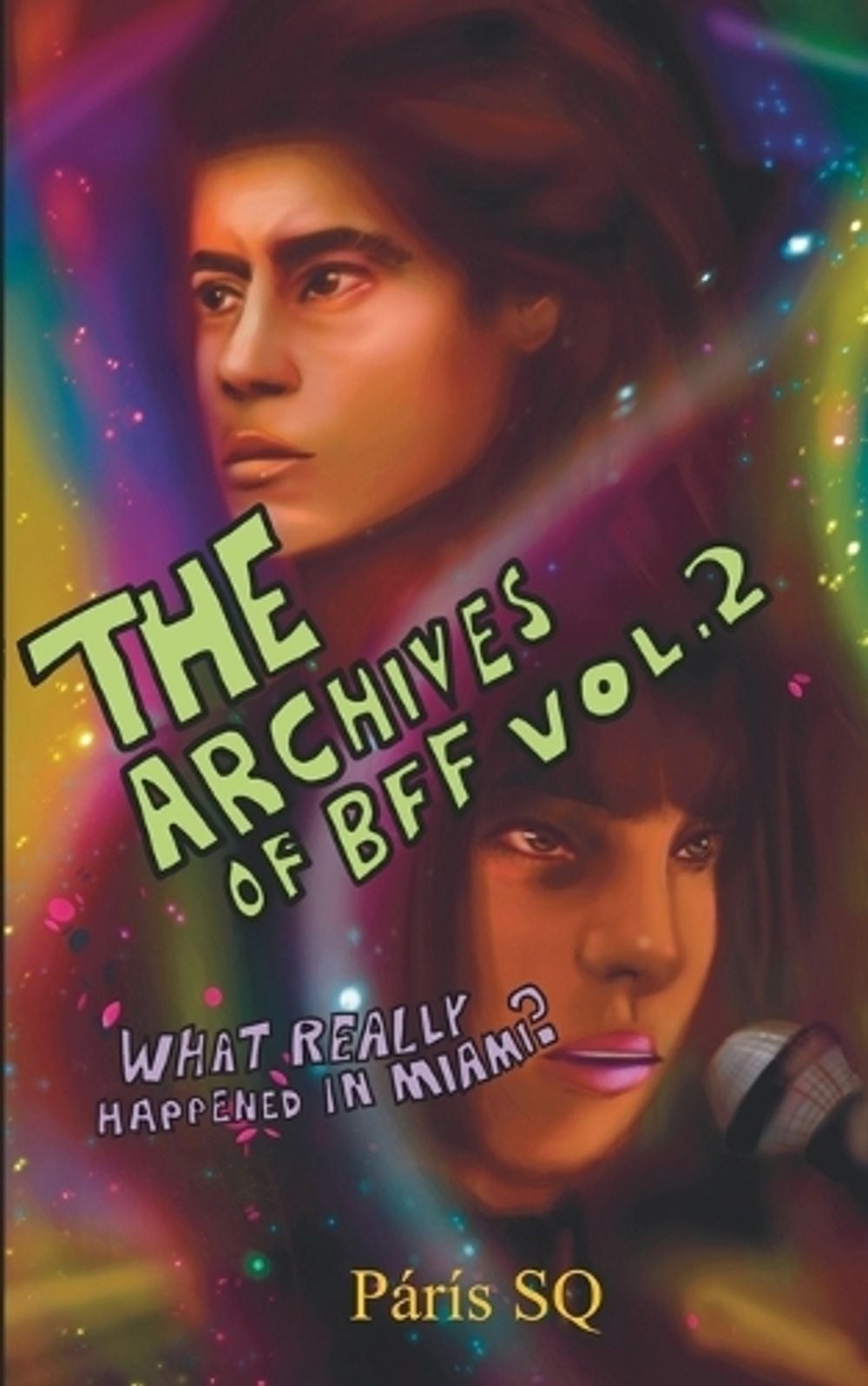 The Archives of BFF Vol. 2 by Paris Sq - ISBN: 9798989079261