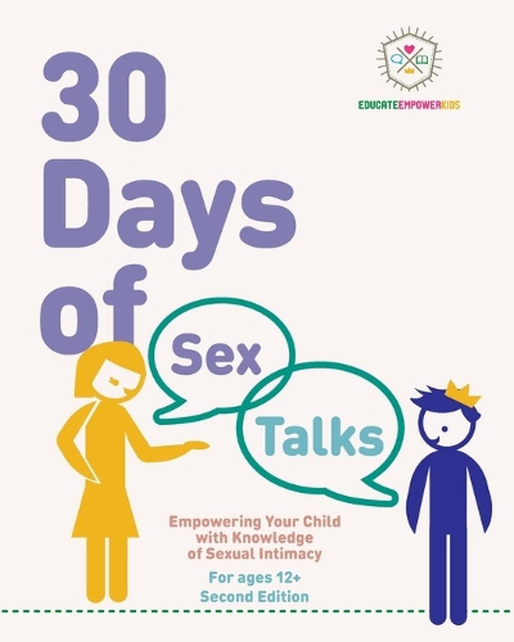 30 Days of Sex Talks for Ages 12+ by Dina Alexander - ISBN: 9798989079742