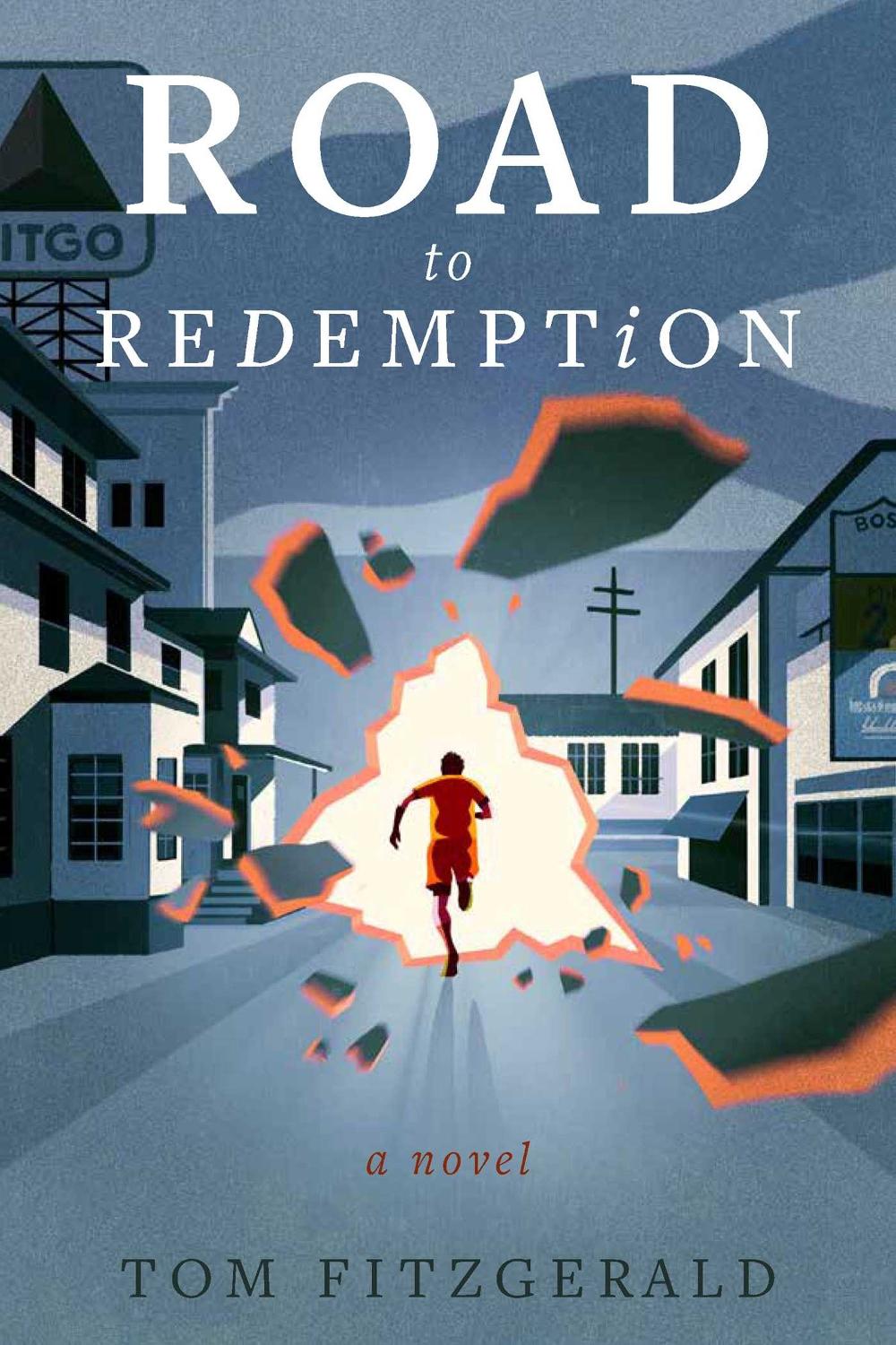 Road to Redemption by Tom Fitzgerald - ISBN: 9798989256983