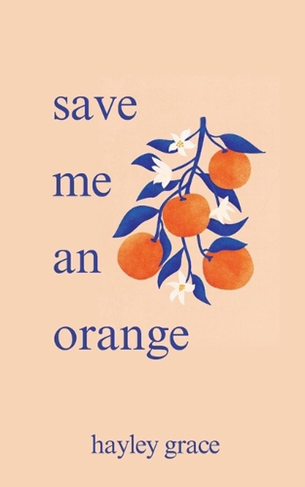 save me an orange, 9798990047709