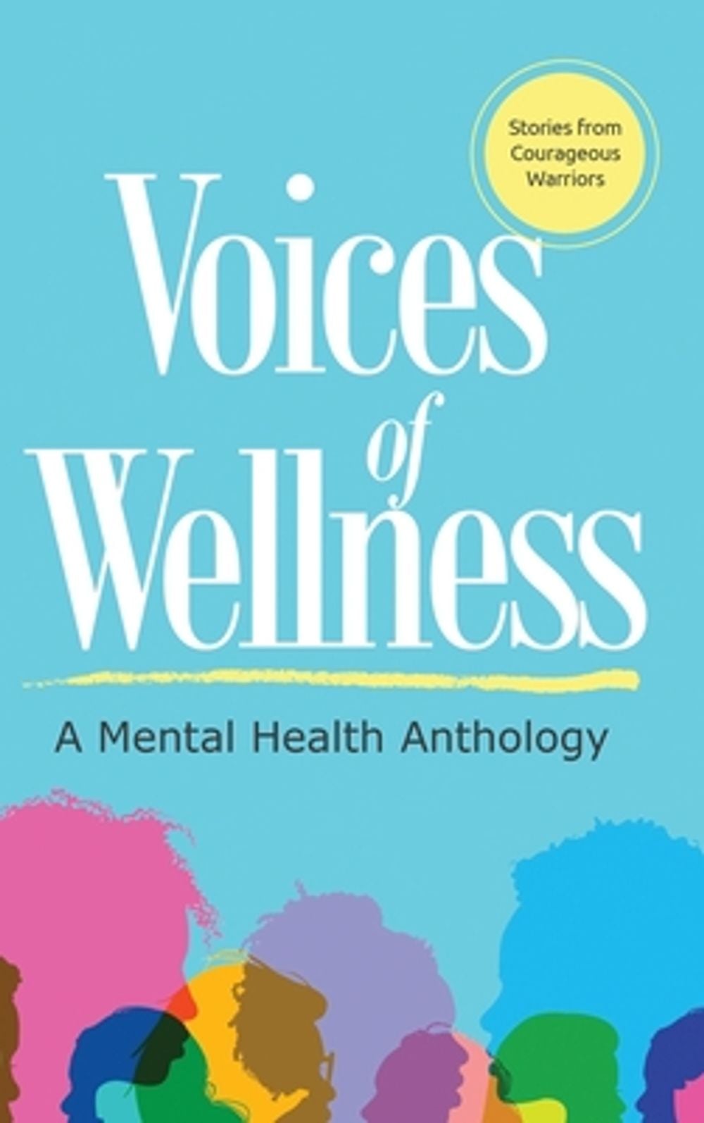 Voices of Wellness by Elona Washington - ISBN: 9798990086234