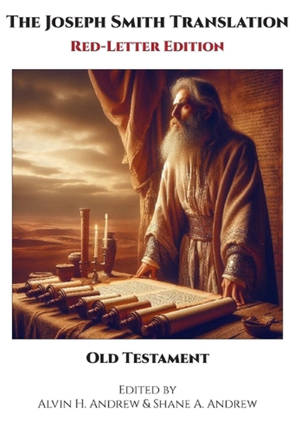 The Joseph Smith Translation, Red-Letter Edition, Old Testament, 9798990116955