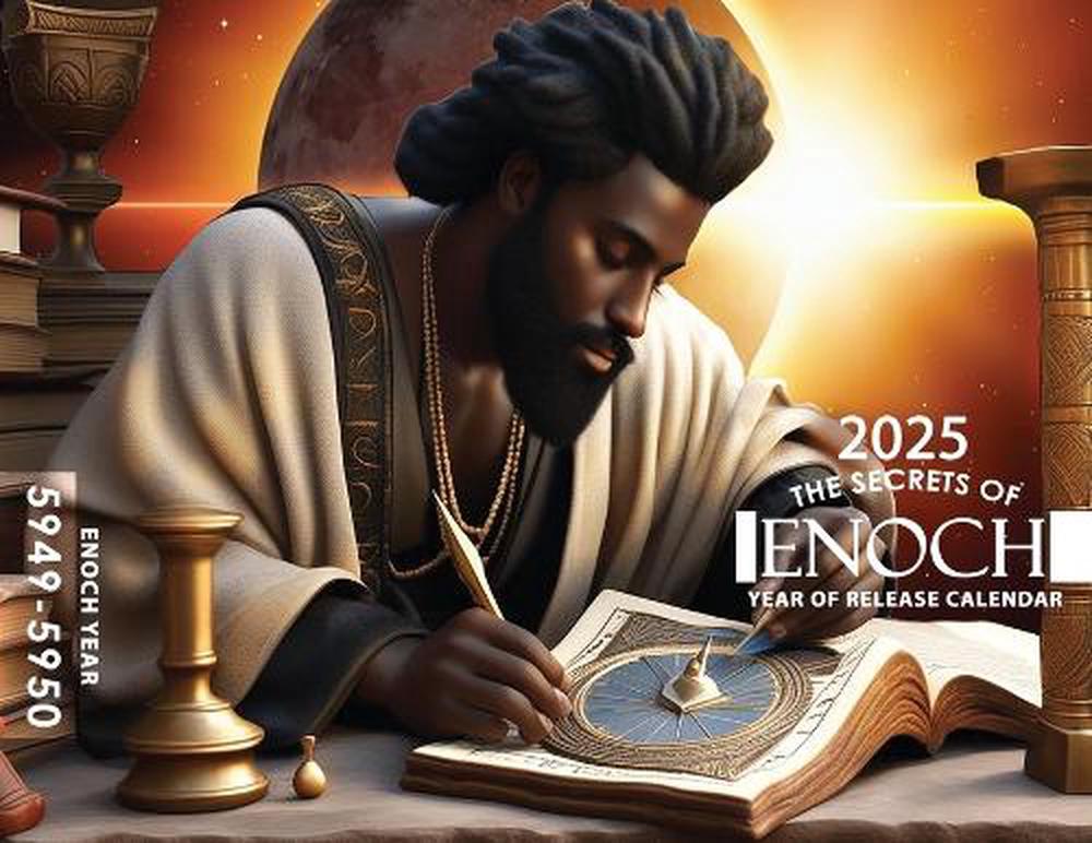 2024-2025 Enoch Calendar - Special Collector's Edition, 9798990363816