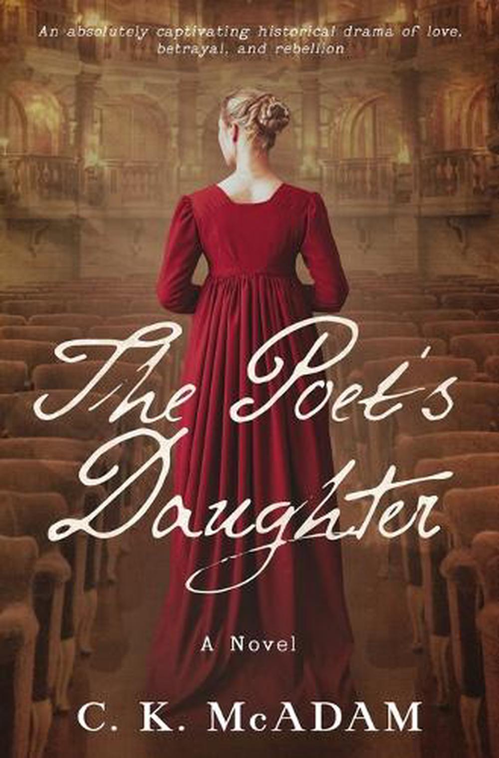 The Poet's Daughter by C.K. McAdam - ISBN: 9798990561748