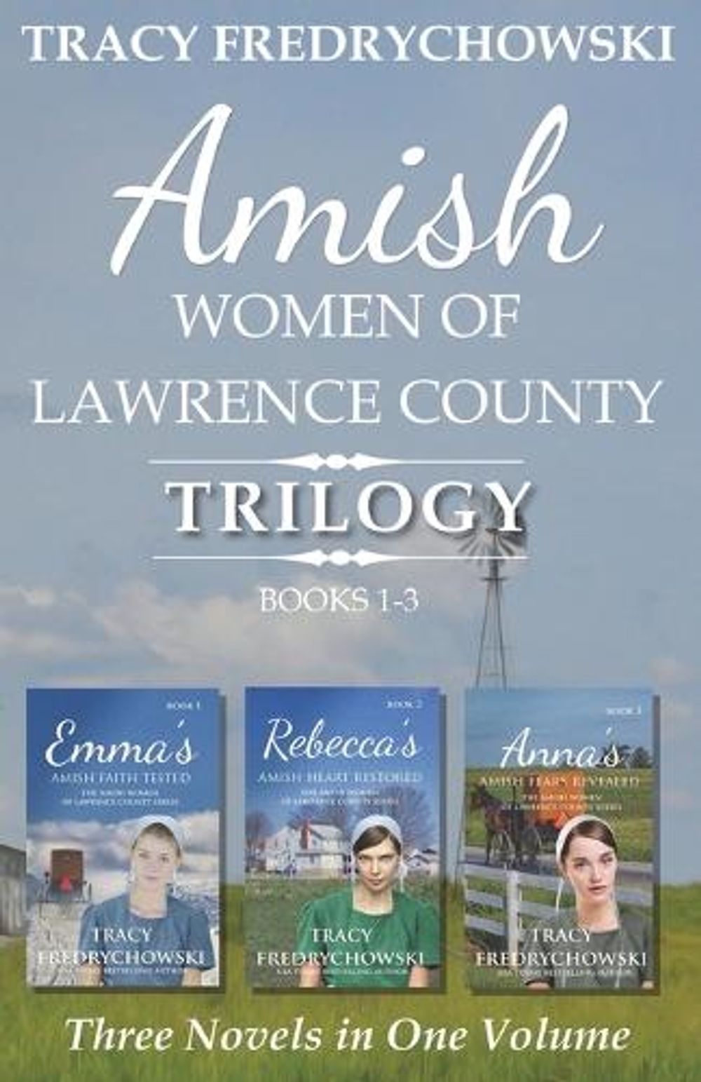 Amish Women of Lawrence County Trilogy Books 1-3 by Fredrychowski - ISBN: 9798990610569