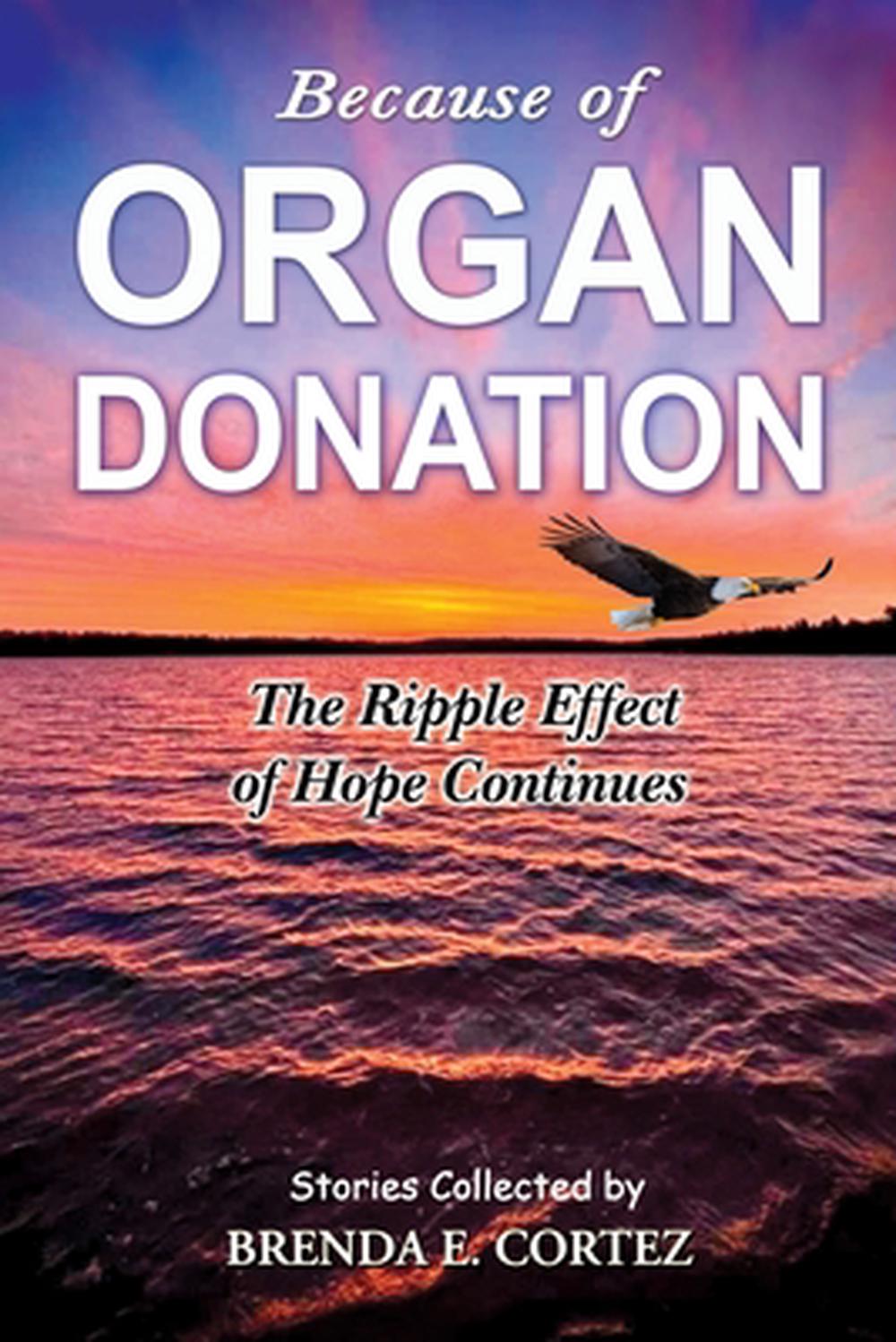 Because of Organ Donation, 9798990720541