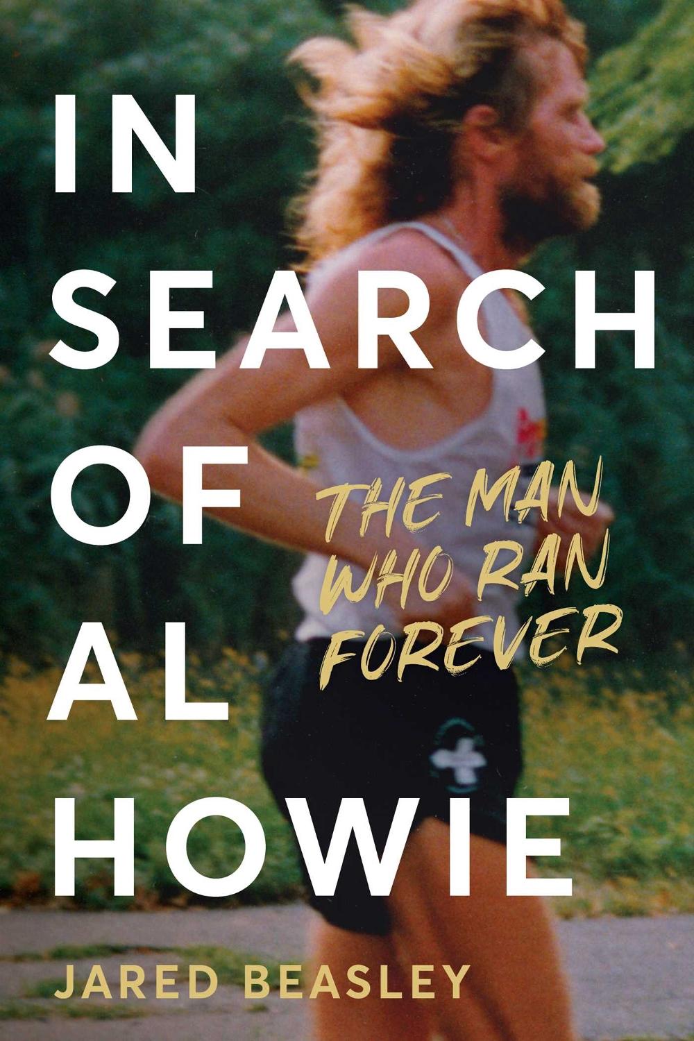 In Search of Al Howie by Jared Beasley - ISBN: 9798990795860