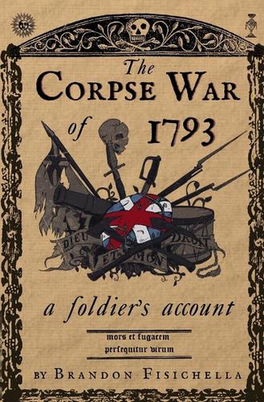 The Corpse War of 1793, 9798991013048