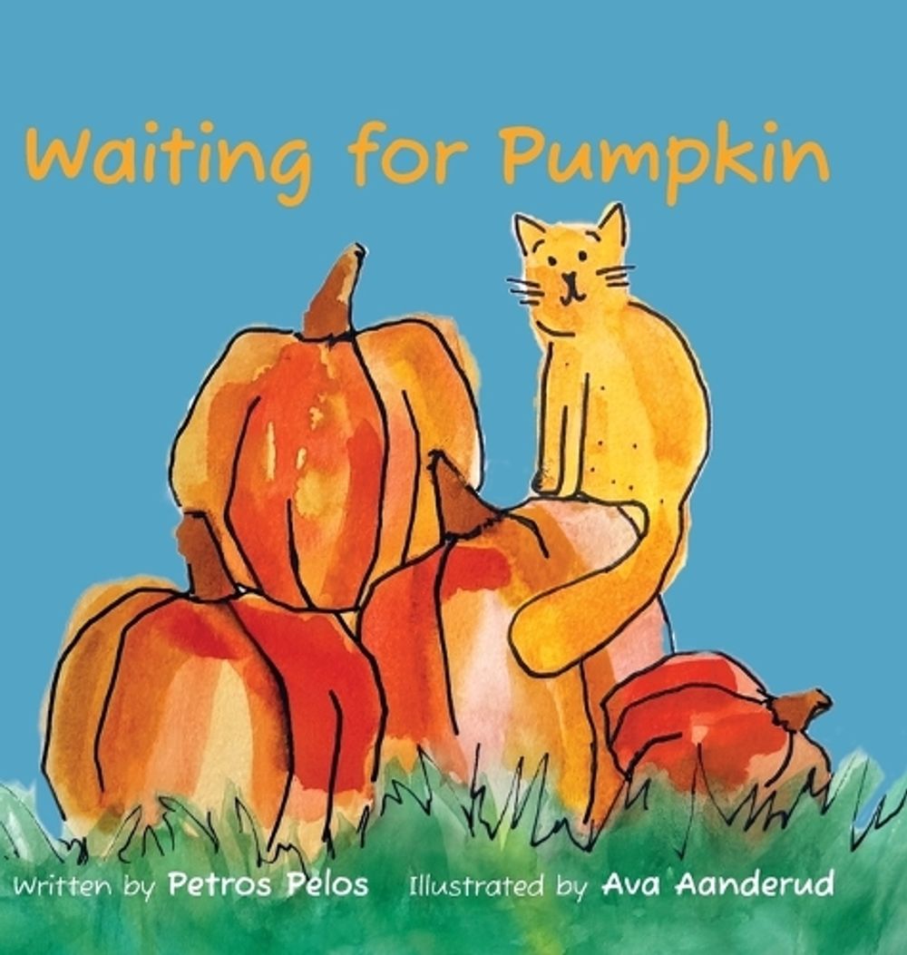 Waiting for Pumpkin by Petros Pelos - ISBN: 9798991264303
