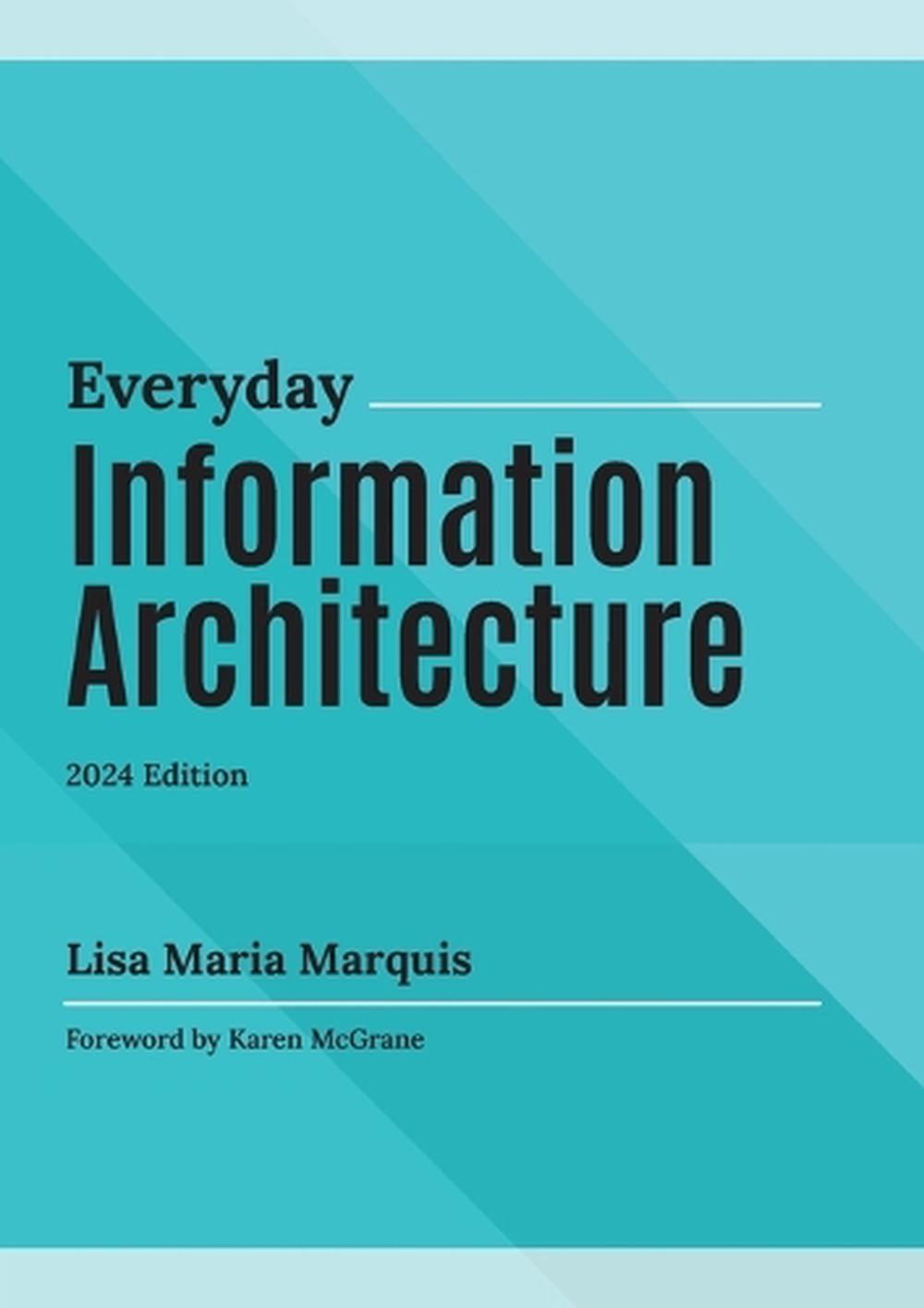 Everyday Information Architecture, 9798991460507