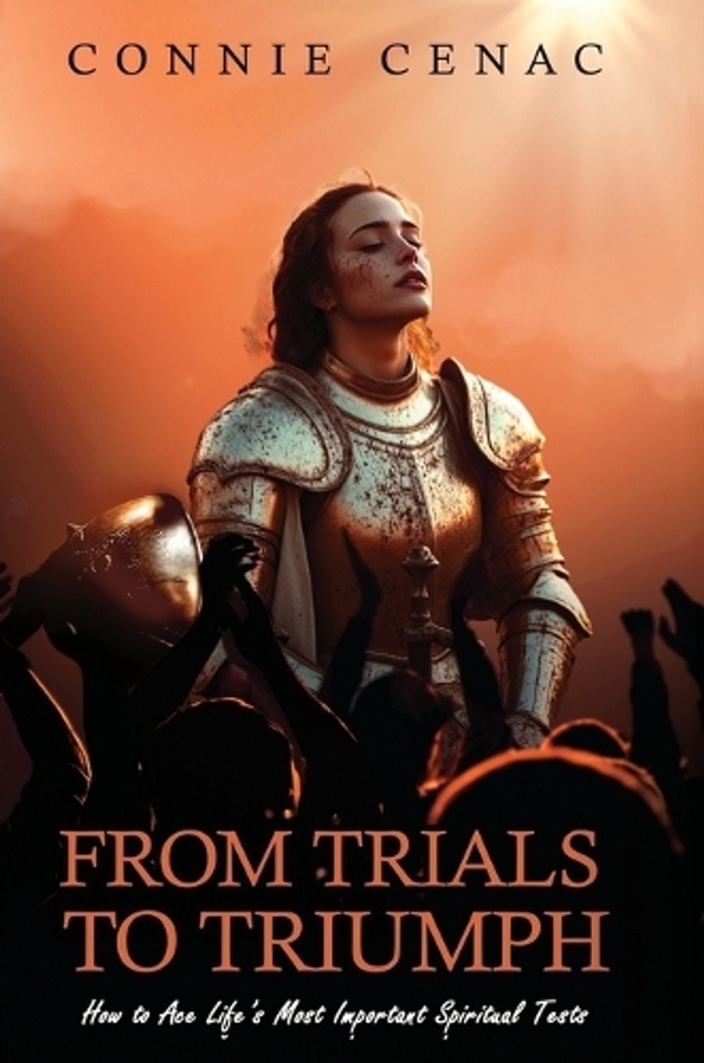 From Trials to Triumph by Connie Cenac - ISBN: 9798991658522