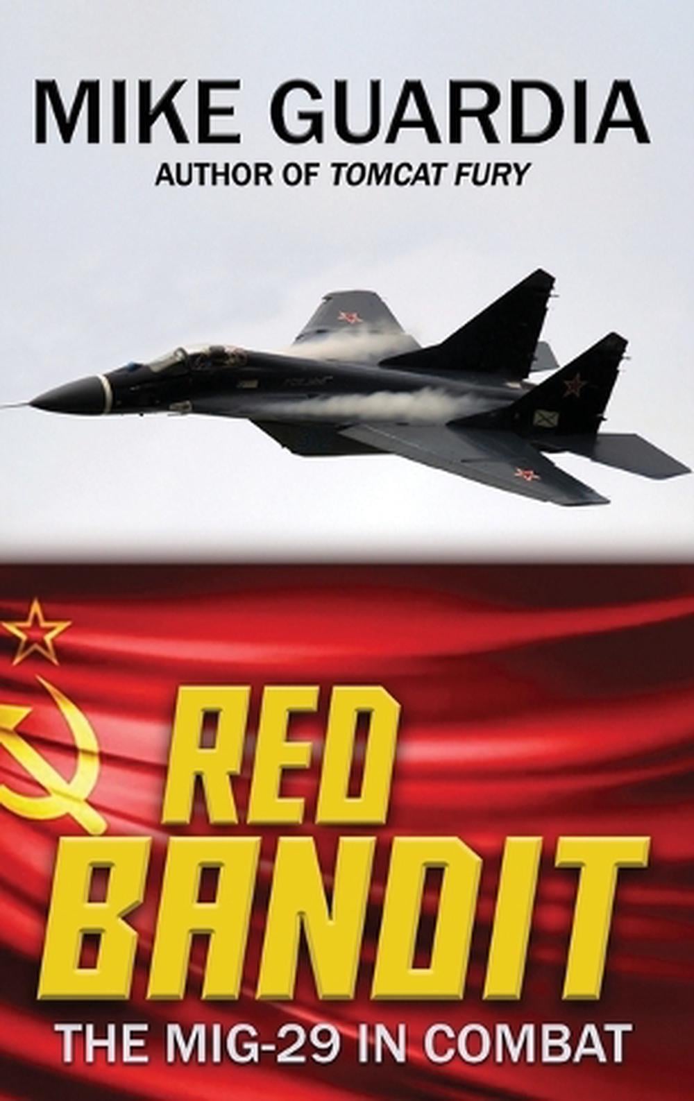 Red Bandit by Mike Guardia - ISBN: 9798991798136