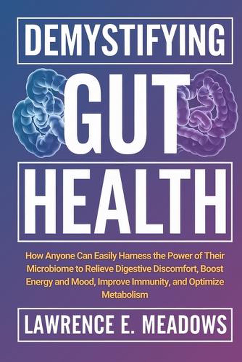 Demystifying Gut Health, 9798991897761