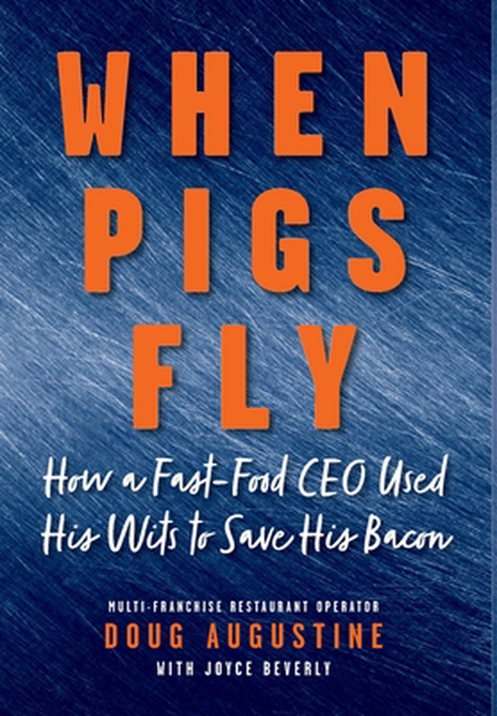 When Pigs Fly, 9798992768916