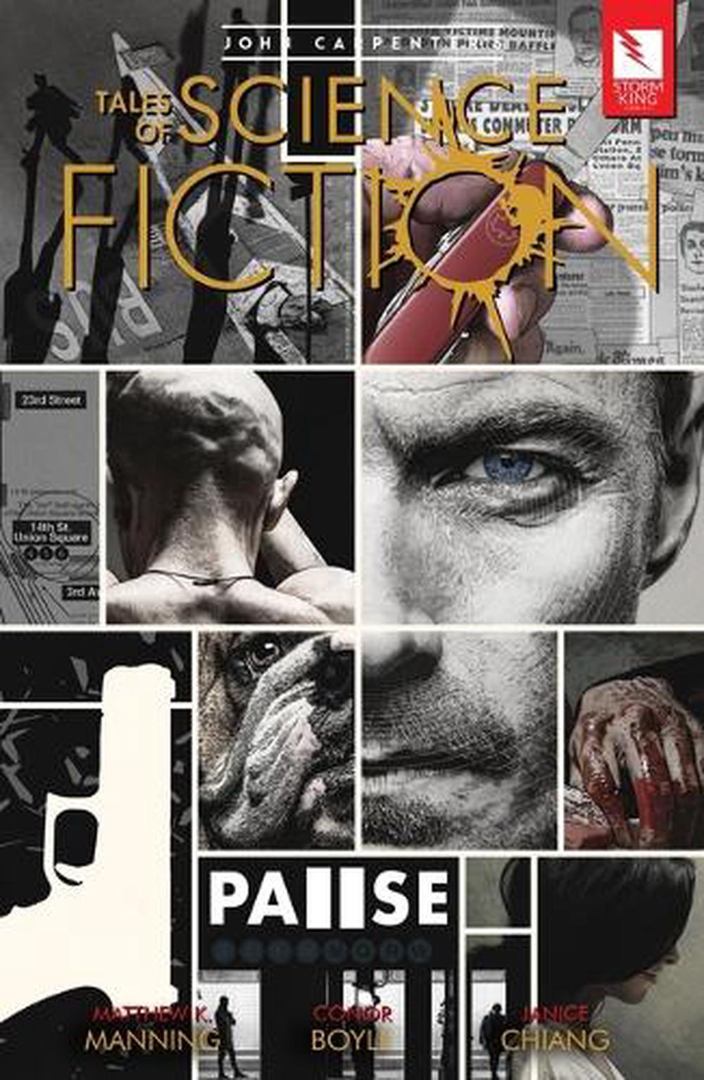 John Carpenter's Tales of Science Fiction: Pause by Matthew K. Manning ...