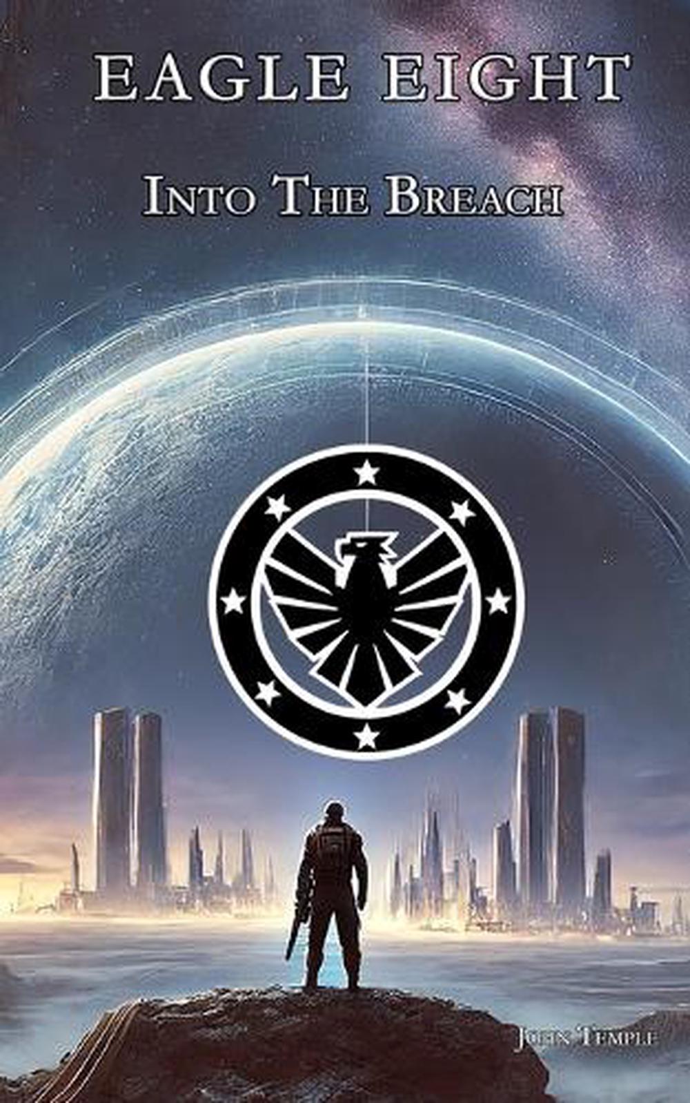 Eagle Eight - Into the Breach, 9798992862607