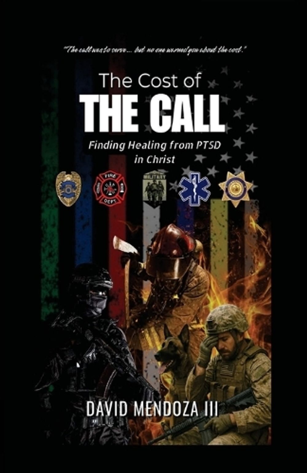 The Cost of the Call by David Mendoza - ISBN: 9798993380995