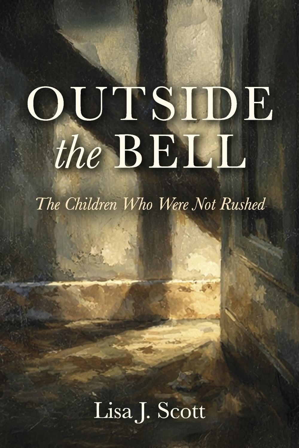 Outside the Bell, 9798994178003