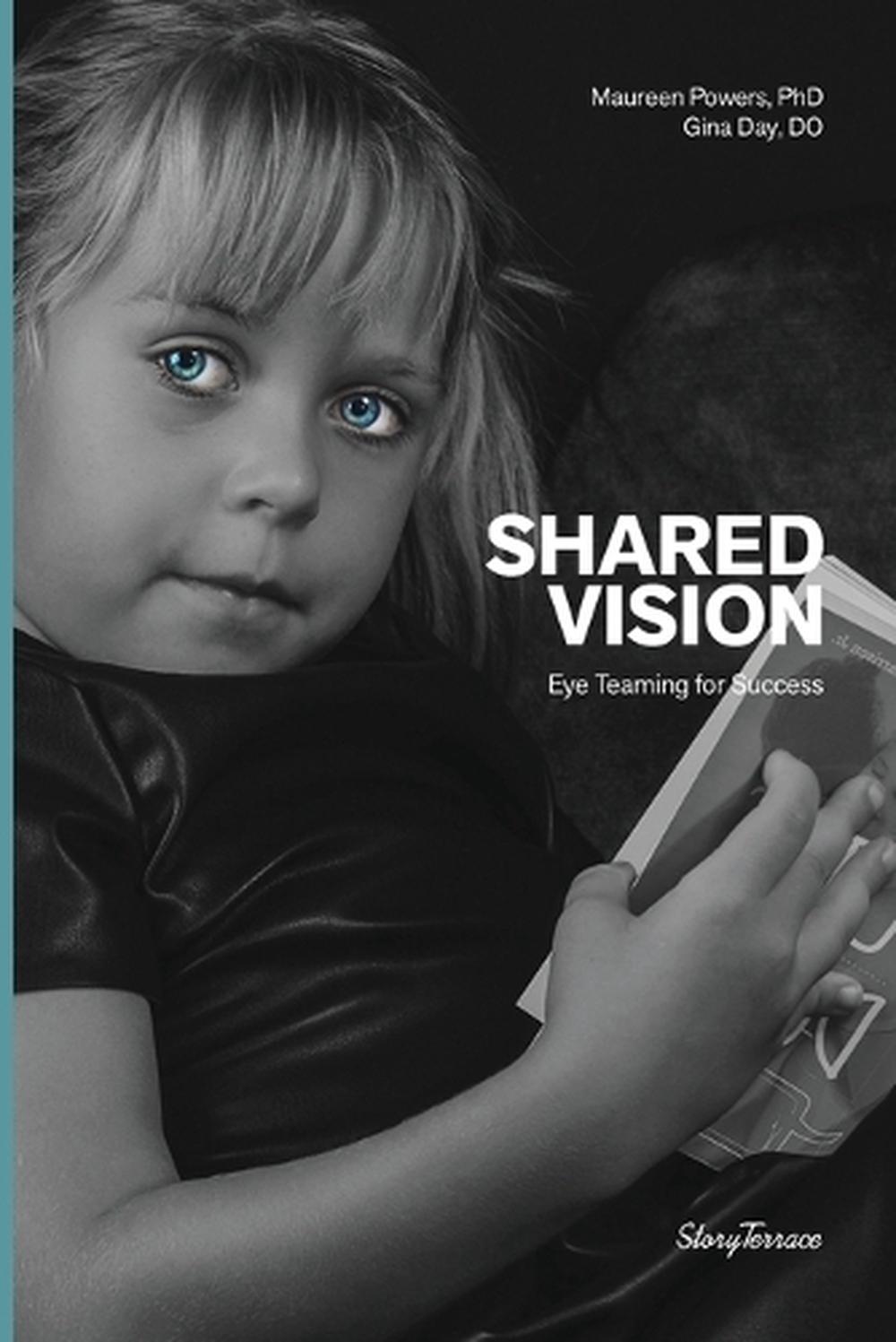 Shared Vision by Gina Day - ISBN: 9798994219911
