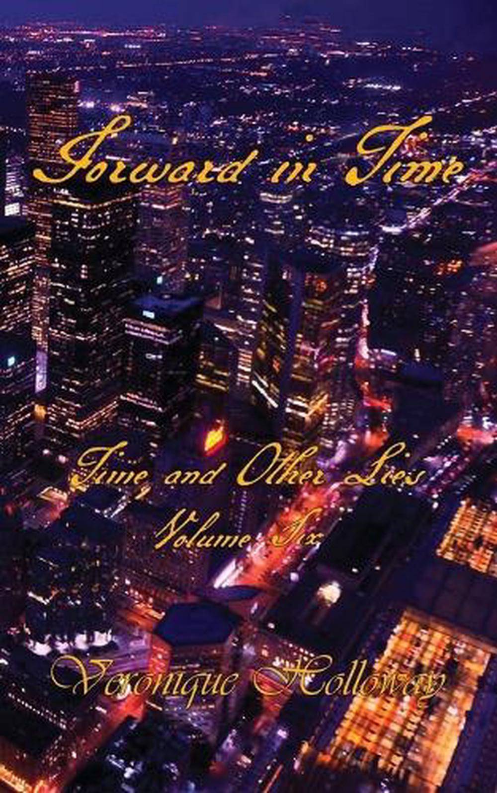 Forward in Time, 9798994351123