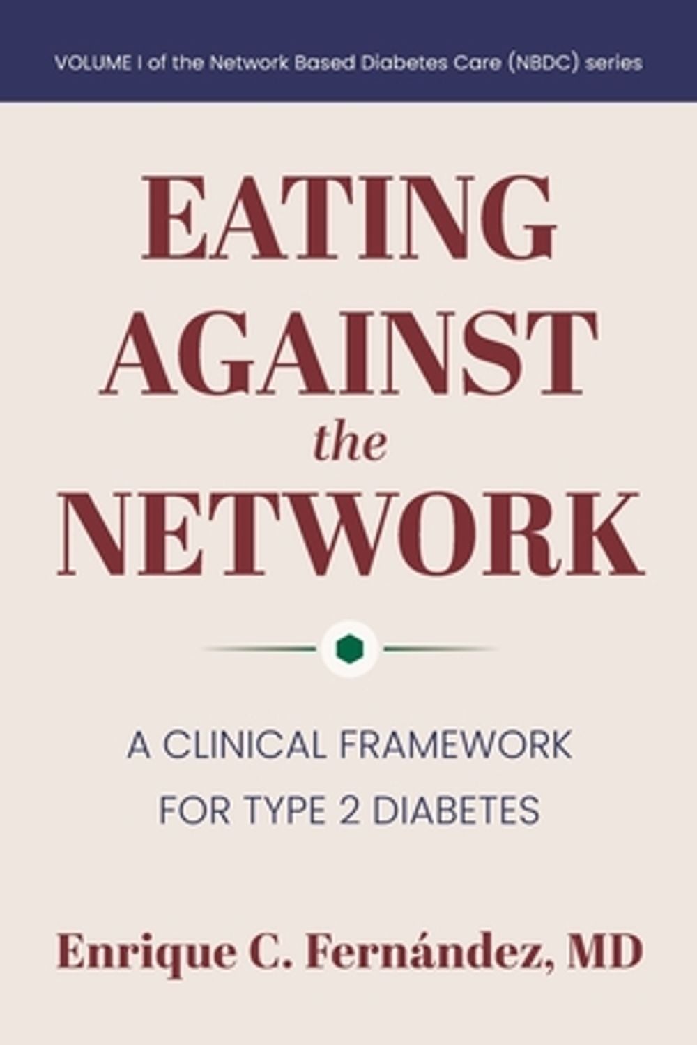 Eating Against the Network by Enrique C. Fernández - ISBN: 9798995449102