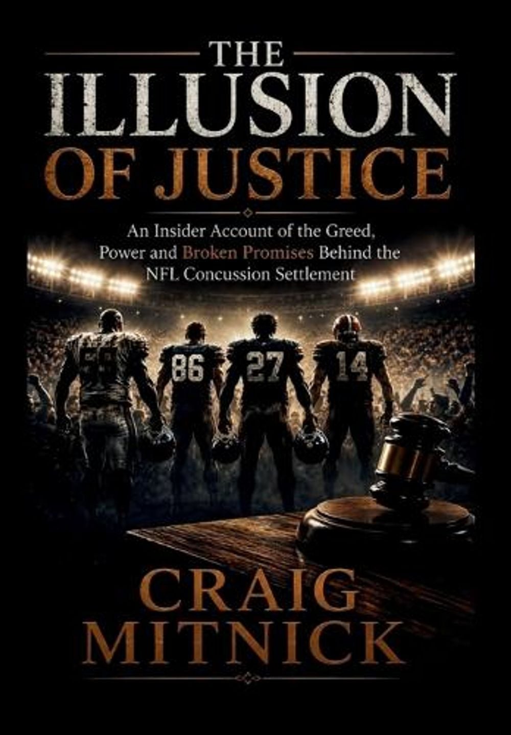 The Illusion of Justice by Craig Mitnick - ISBN: 9798996473403