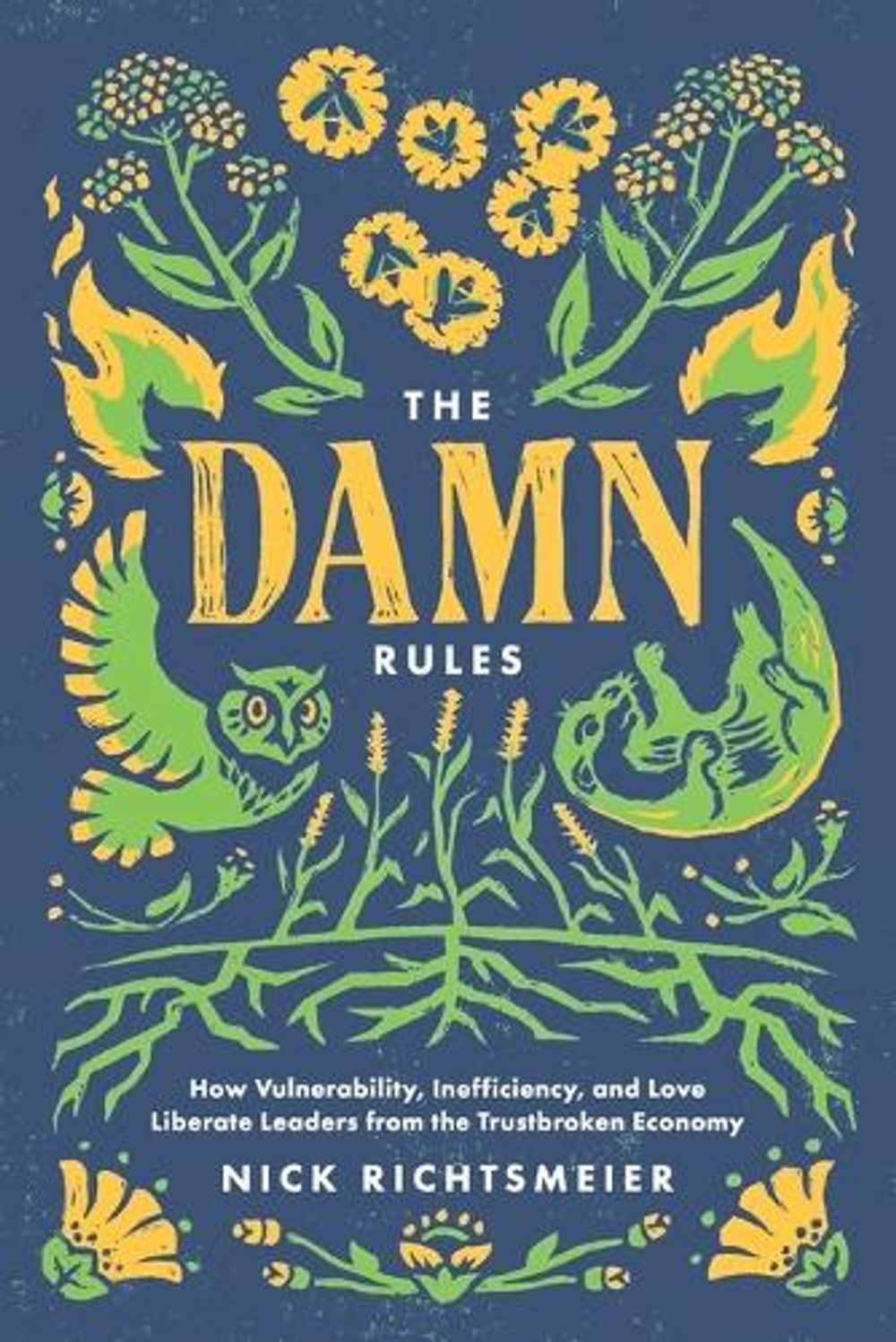 The Damn Rules by Nick Richtsmeier - ISBN: 9798996702718