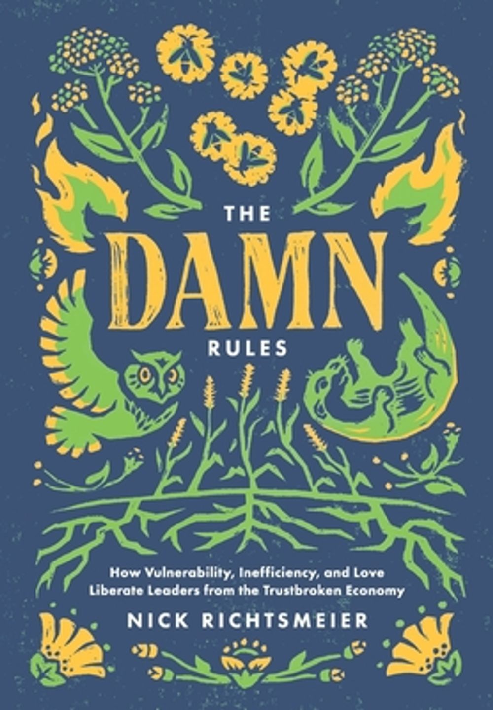 The Damn Rules by Nick Richtsmeier - ISBN: 9798996702725
